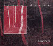 Landberk : Dream Dance